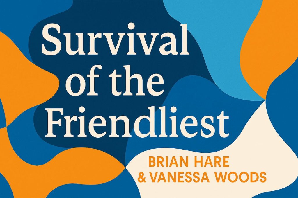 AKAYO Book Club_Brian Hare_Survival of the Firendliest