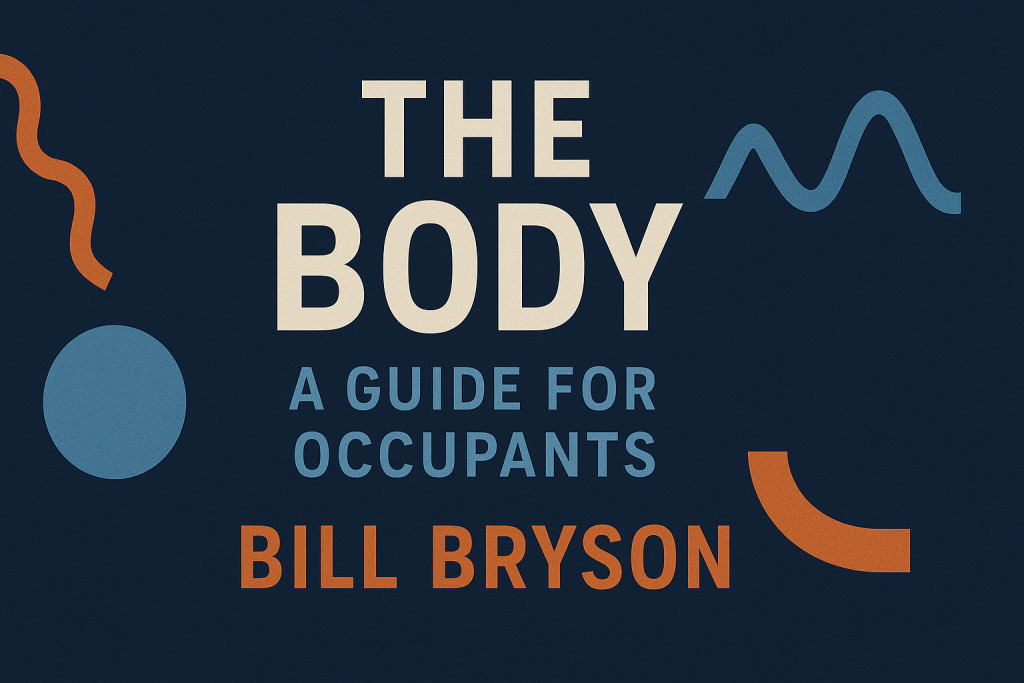 AKAYO Book Club_The Body_Bill Bryson